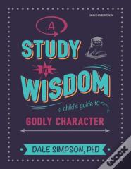 A Study In Wisdom