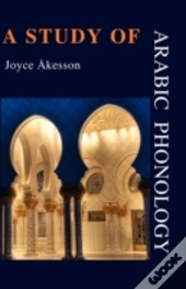 A Study Of Arabic Phonology