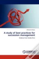 A Study Of Best Practices For Succession Management