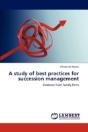 A Study Of Best Practices For Succession Management - Preview