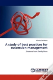 A Study Of Best Practices For Succession Management
