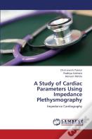 A Study Of Cardiac Parameters Using Impedance Plethysmography