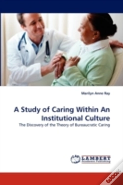 Capa do artigo A Study Of Caring Within An Institutional Culture