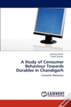 Capa do artigo A Study Of Consumer Behaviour Towards Durables In Chandigarh