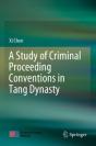 A Study Of Criminal Proceeding Conventions In Tang Dynasty - Preview