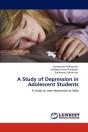 A Study Of Depression In Adolescent Students - Preview