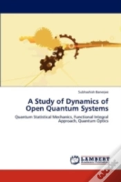 Capa do artigo A Study Of Dynamics Of Open Quantum Systems