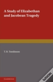 Capa do artigo A Study Of Elizabethan And Jacobean Tragedy