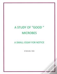 A Study Of "Good" Microbes