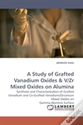 A Study Of Grafted Vanadium Oxides