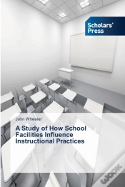 Capa do artigo A Study Of How School Facilities Influence Instructional Practices