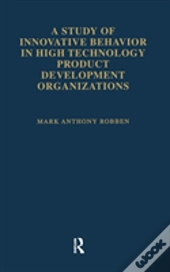 A Study Of Innovative Behavior