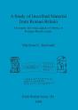 A Study Of Inscribed Material From Roman Britain - Preview