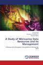 A Study Of Microarray Data Resources And Its Management - Preview