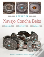 A Study Of Navajo Concha Belts