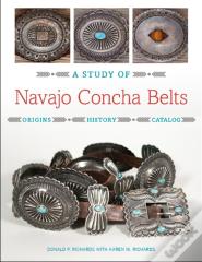 A Study Of Navajo Concha Belts