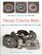 A Study Of Navajo Concha Belts - Preview