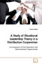A Study Of Situational Leadership Theory - Preview
