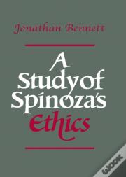 A Study Of Spinoza'S Ethics