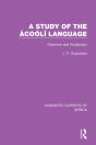A Study Of The Acooli Language - Preview