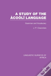A Study Of The Acooli Language