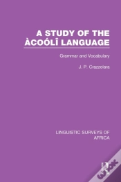 Capa do artigo A Study Of The Acooli Language