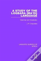A Study Of The Logbara (Ma'Di) Language
