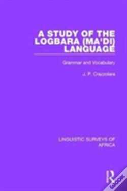 Capa do artigo A Study Of The Logbara (Ma'Di) Language