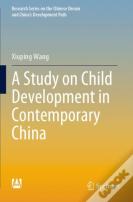 A Study On Child Development In Contemporary China