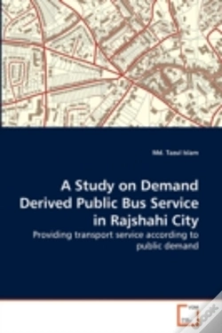 Capa do artigo A Study On Demand Derived Public Bus Service In Rajshahi City