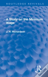 A Study On The Minimum Wage
