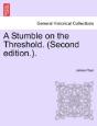 A Stumble On The Threshold.  Second Edit - Preview