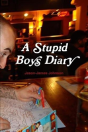 A Stupid Boys Diary - Preview