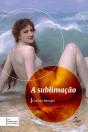A Sublimação - Preview