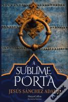 A Sublime Porta