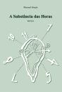 A Substância das Horas - Preview