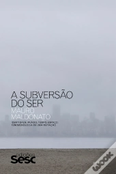 A Subversão Do Ser
