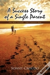 A Success Story Of A Single Parent