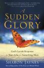 A Sudden Glory - Preview