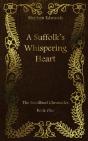 A Suffolk'S Whispering Heart - Preview