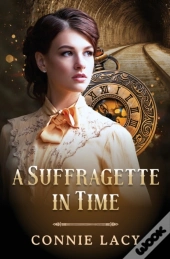 A Suffragette In Time