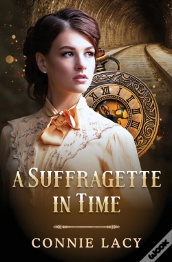 Capa do artigo A Suffragette In Time