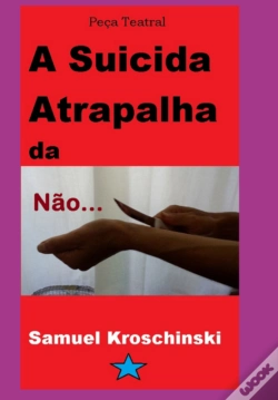 Capa do artigo A Suicida Atrapalhada