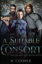 A Suitable Consort (For The King And His Husband) - Preview