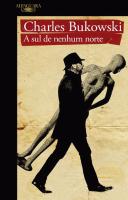 A Sul de Nenhum Norte