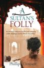 A Sultan'S Folly - Preview