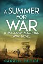 A Summer For War - Preview