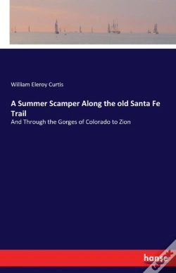 Capa do artigo A Summer Scamper Along The Old Santa Fe Trail