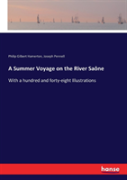 A Summer Voyage On The River Saone