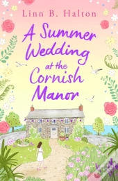 A Summer Wedding At The Cornish Manor